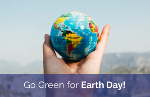 Go Green for Earth Day!